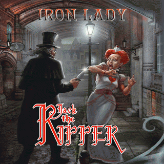 Jack The Ripper : Iron Lady